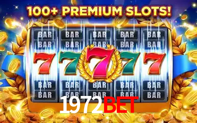 Descubra o Mundo do Cassino Online com 1972bet